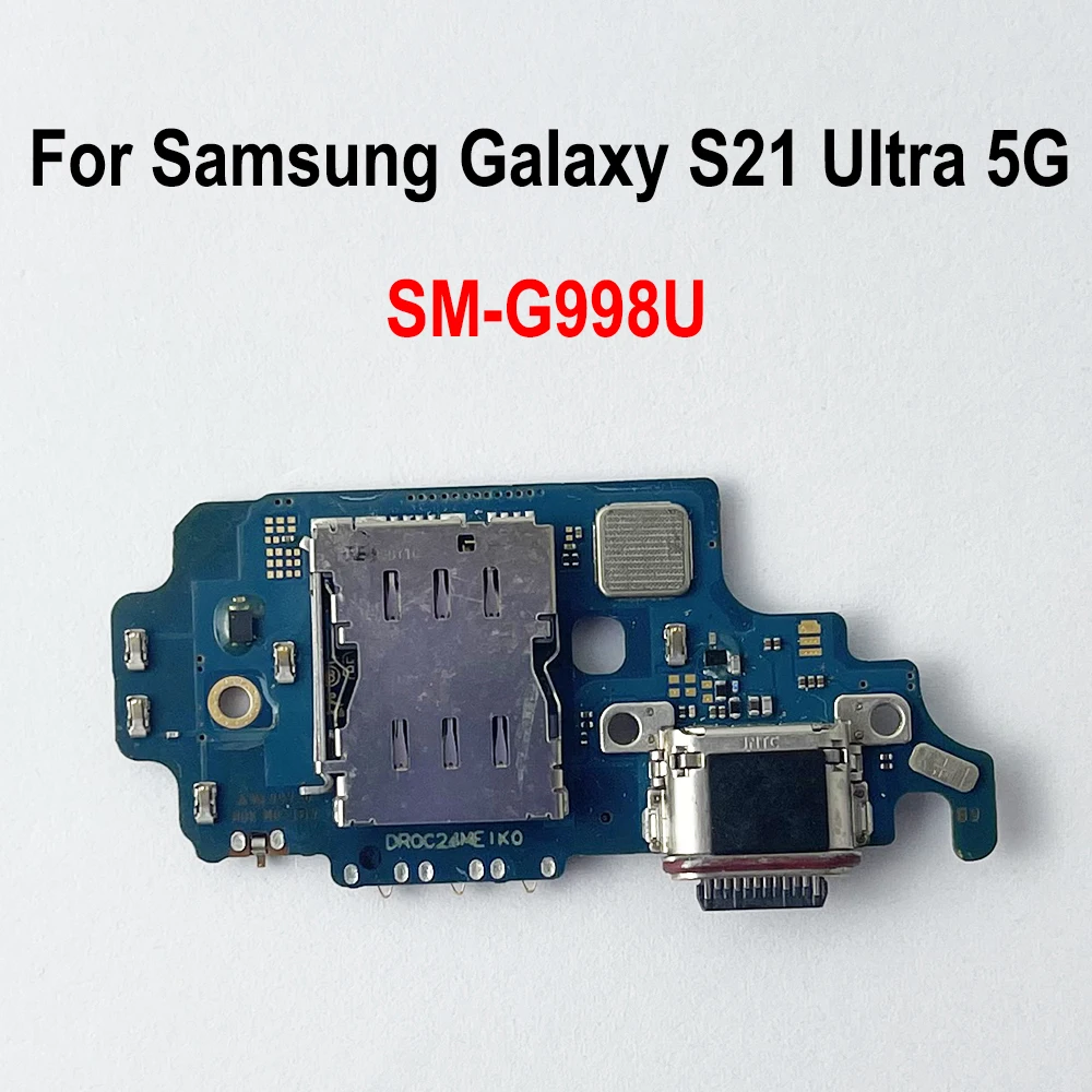 USB Charge Port Jack Dock Connector Charging Board Flex Cable For Samsung Galaxy S21 Ultra 5G SM-G998U (US Version)