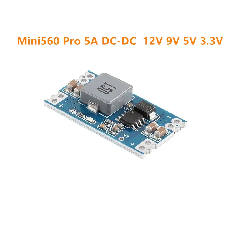 50pcs  Mini560 Pro 5A DC-DC Step Down Buck Stabilized Voltage Power Supply Module Mini 560 3.3V 5V 9V 12V output