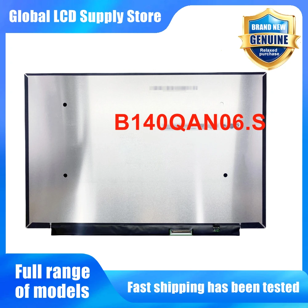 B140QAN06.S 14.0 inch Laptop Lcd Screen Wqxga 16 10 Ips Panel Version Mini-led Backlit for Notebook Repair Replacement Assembly