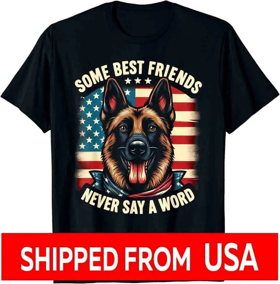 Vintage Belgian Malinois Some Best Friends Never Say A Word T-Shirt