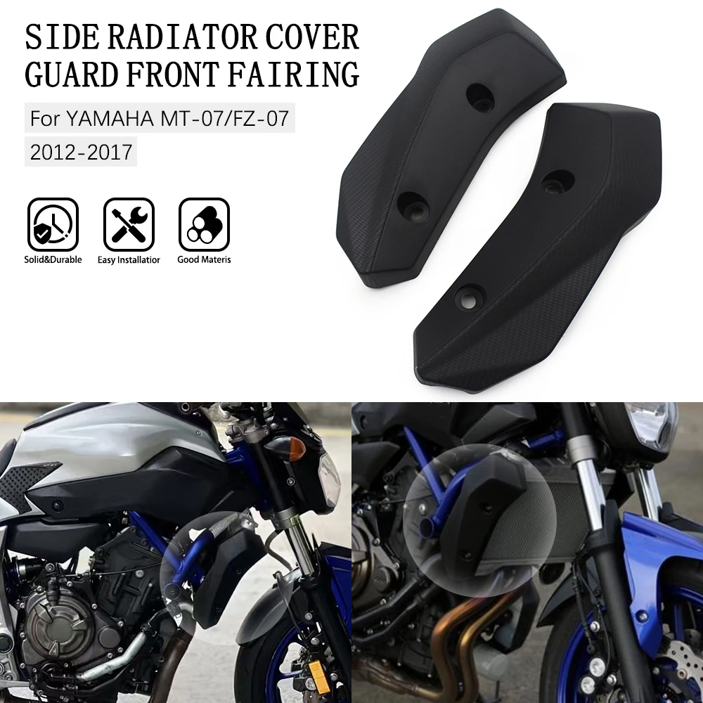 

Motorcycle ABS Plastic Side Black Radiator Cover Guard Front Fairing For YAMAHA MT07 FZ07 FZ-07 MT-07 2012-2016 2017