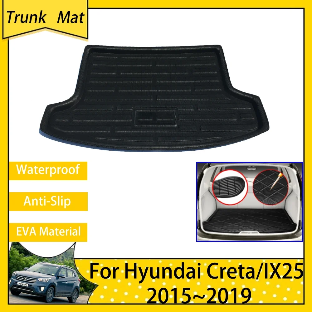 Car Rear Boot Cargo Mat for Hyundai IX25 Creta Cantus GS GC 2015~2019 Accsesories Anti-Slip Trunk Floor Box Pad Auto Carpet 2016