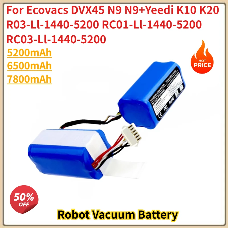 

High Capacity Robot Vacuum Battery 14.4V 7800mAh For Ecovacs RC01-LI-1440-5200 DVX45 N9 N9+ Series Brand New Replacement Battery