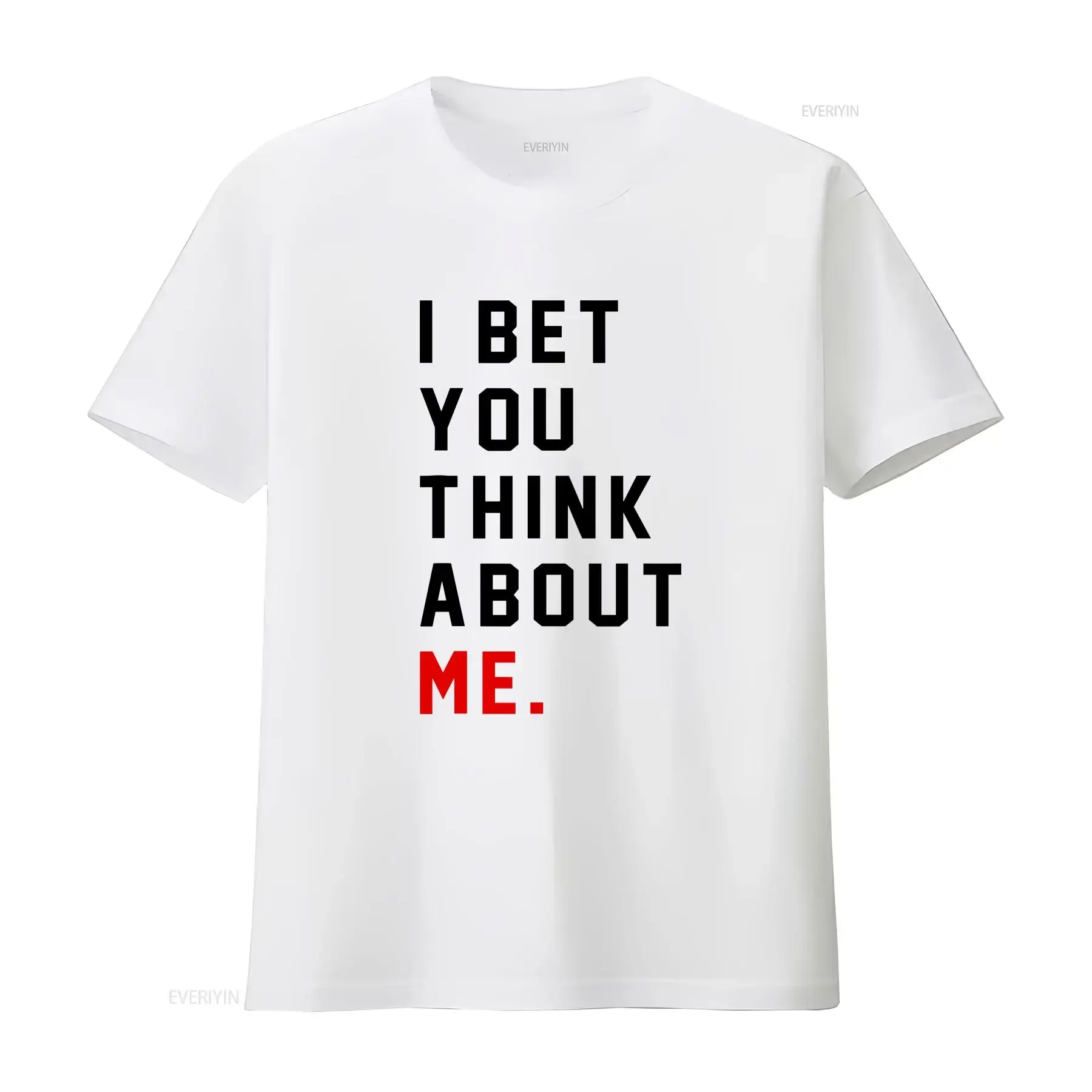 Retro I Bet You Think About Me Meaning Knew U Were Trouble T Shirt vintage Washed homme Slightly Unisex Top For Everyday Wear