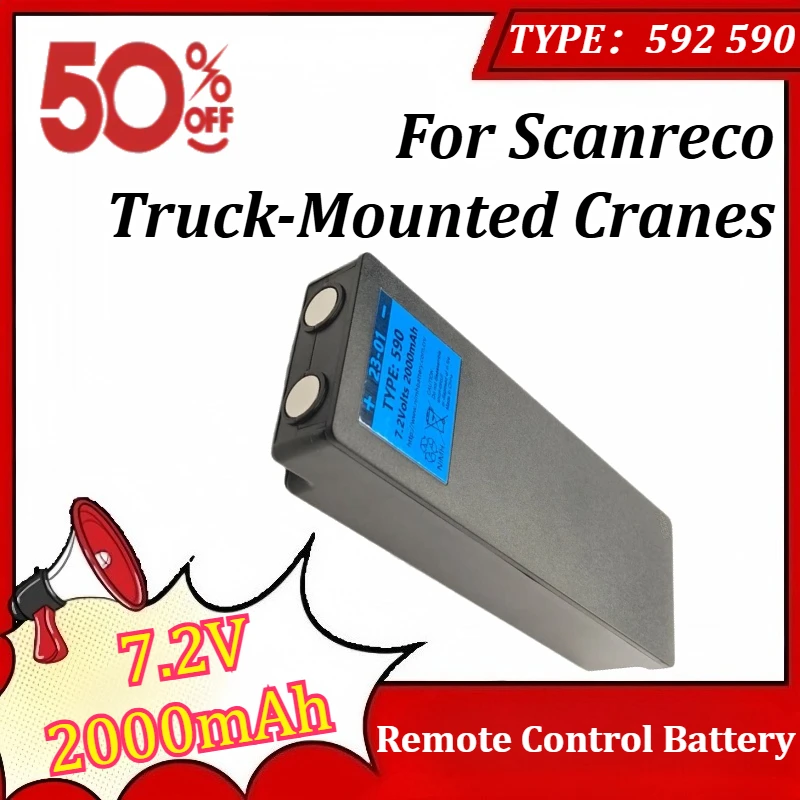 TYPE：592 590 7.2V 2000mAh Remote Control Battery for Scanreco for XCMG Truck-Mounted Cranes Battery Accessories
