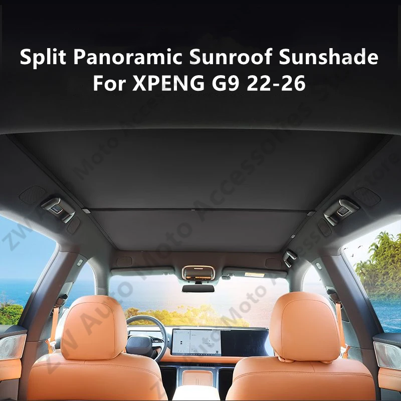 

For XPENG G9 22-26 Split Panoramic Sunroof Sunshade,Car Interior Thermal Insulation And Sun Protection Accessories Refit