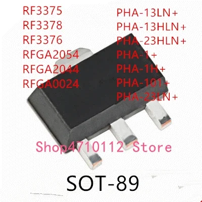 

10PCS RF3375 RF3378 RF3376 RFGA2054 RFGA2044 RFGA0024 PHA-13LN+ PHA-13HLN+ PHA-23HLN+ PHA-1+ PHA-1H+ PHA-101+ PHA-23LN+ SOT-89
