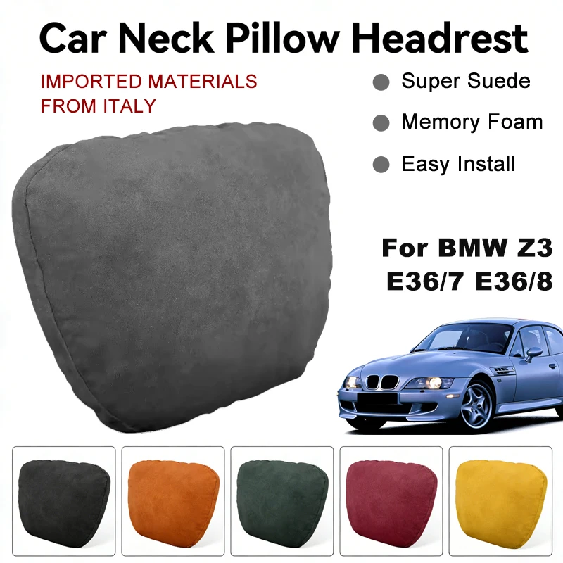 

Italy Suede Car Neck Rest Pillow For BMW Z3 Seat Head Neck Support Cushion Auto Interior Accessories