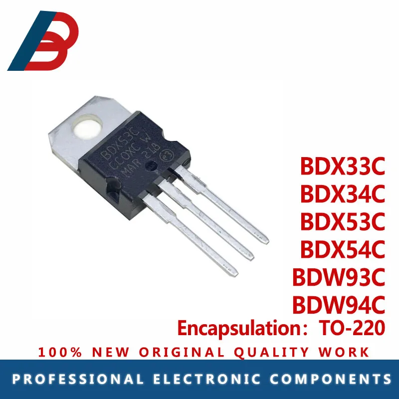 10PCS BDX33C BDX34C BDX53C BDX54C BDW93C BDW94C package TO-220