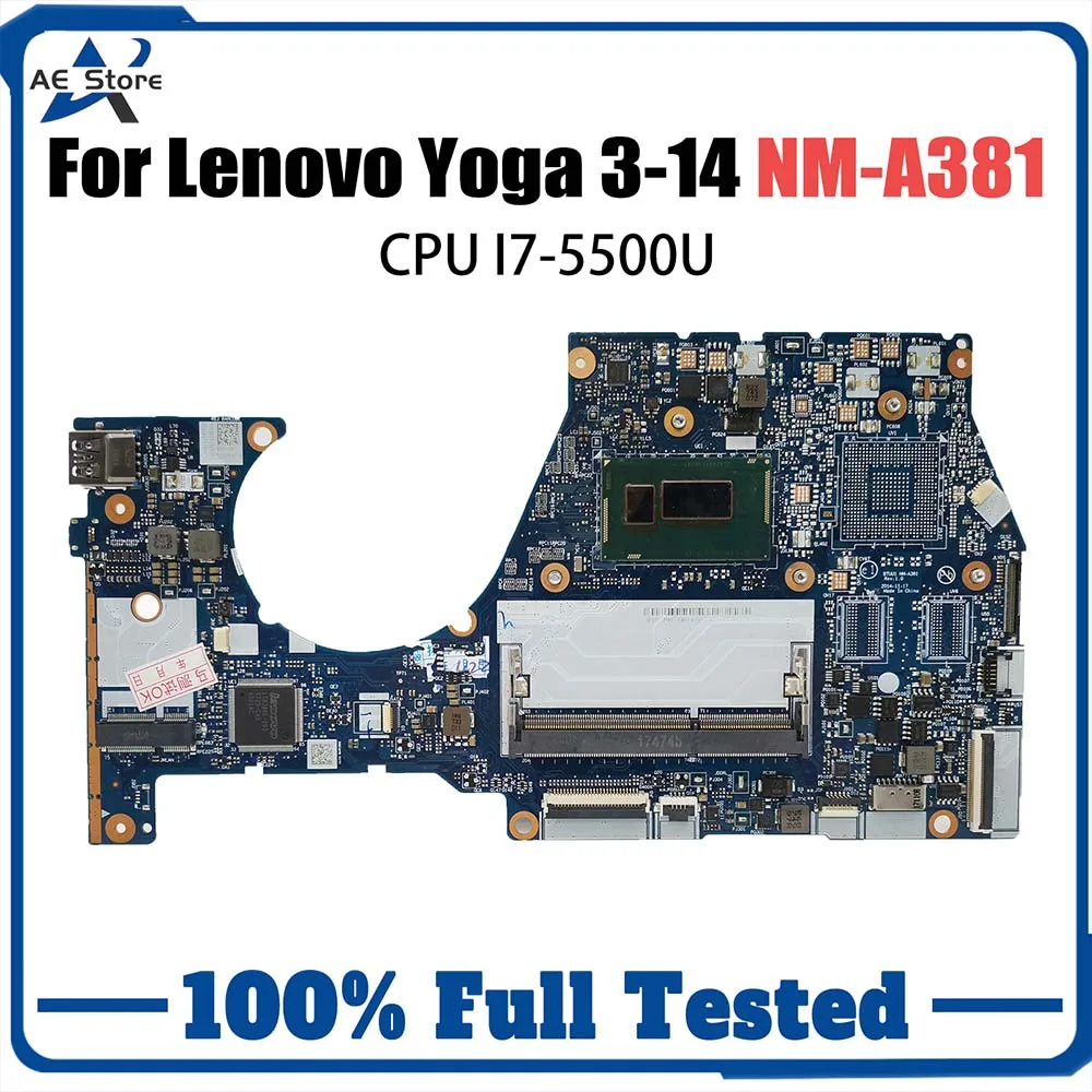 

NM-A381 Notebook Mainboard For Lenovo YOGA3 14 YOGA 3-14 Laptop Motherboard With I7-5500U CPU FRU 5B20H35602 5B20H35614