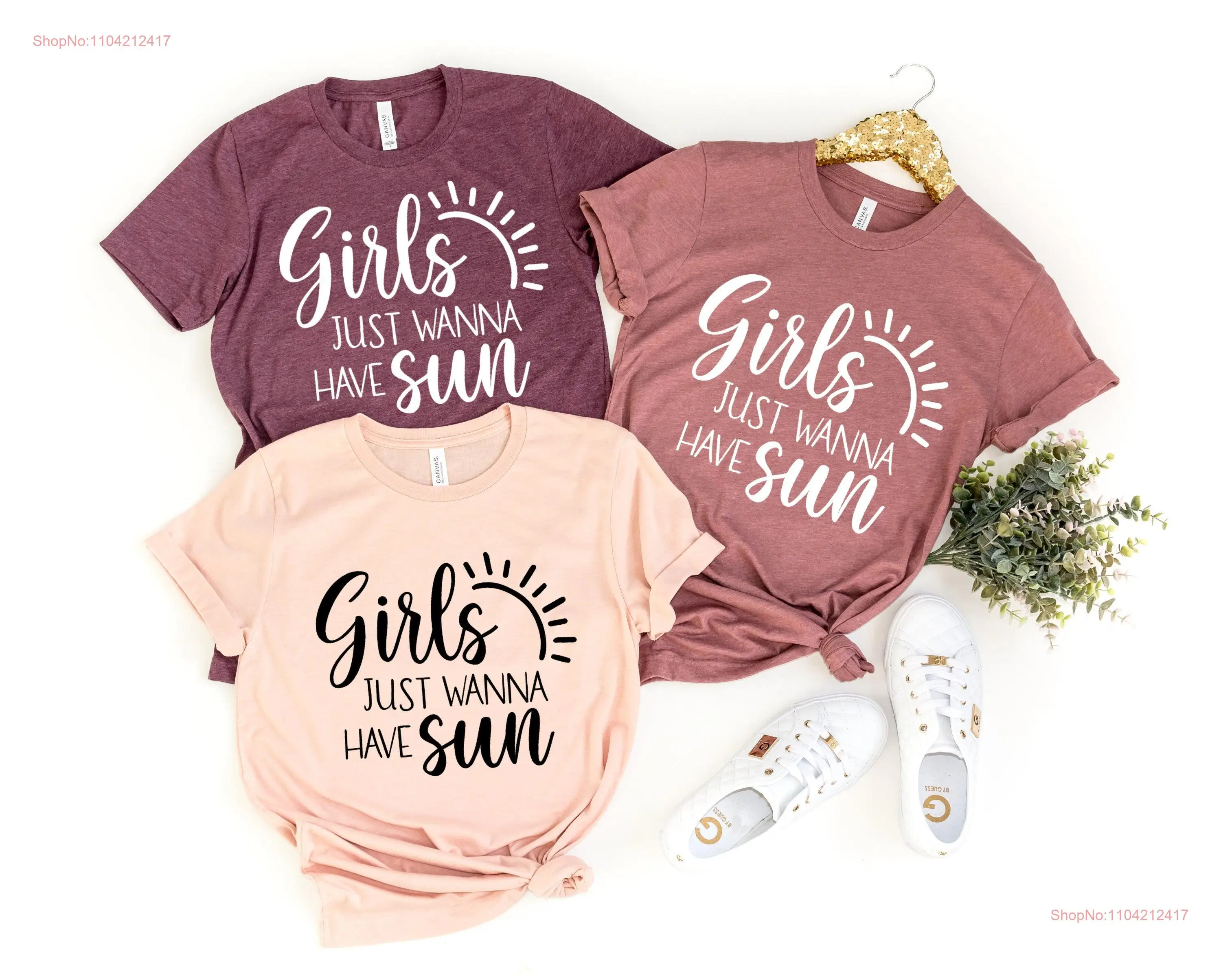 Girls Just Wanna Have Sun T Shirt for Girlfriend Weekend Getaway Summer Women Beach Life long or short sleeves