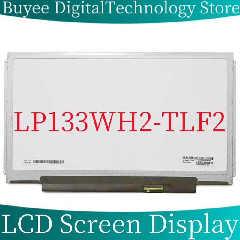 

Original 13.3" LP133WH2-TLF2 LCD Screen Panel Display LP133WH2 TLF2 LCD Screen Display Monitor 100% Tested Work