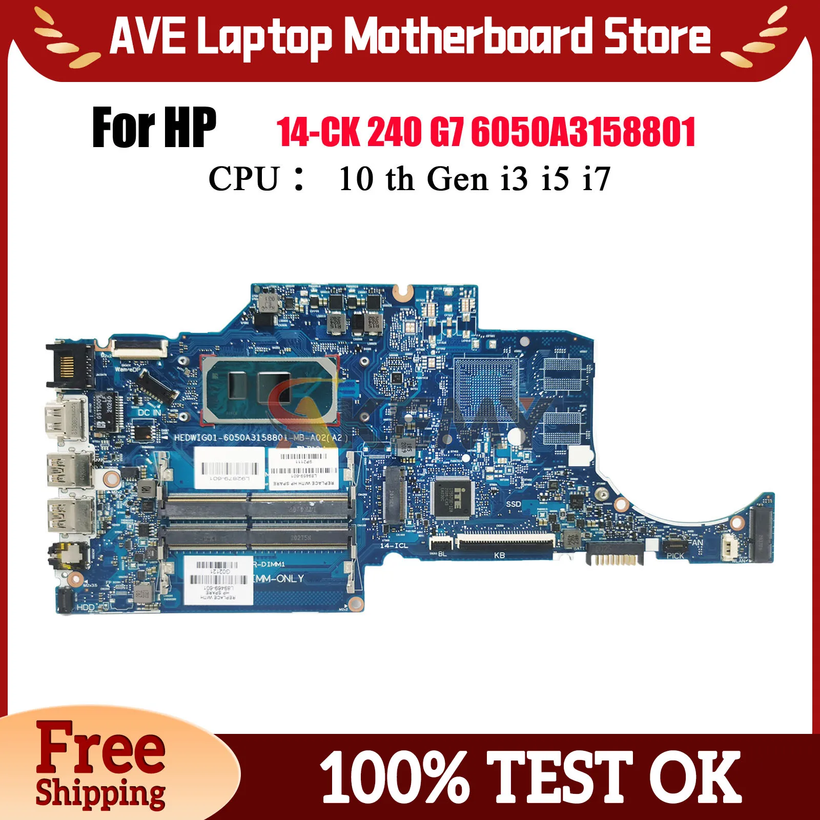 

6050A3158801 For HP 240 G8 14-CK 14-CF Laptop Motherboard With i3 i5 i7 CPU UMA DDR4 L89469-601 L89470-601 100% Fully Tested