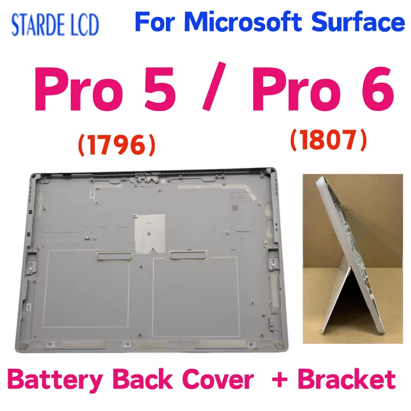 

Battry Back Cover For Microsoft Surface Pro 5 1796 Surface Pro 6 1807 Rear Housing Back Cover Replacement Part Back case