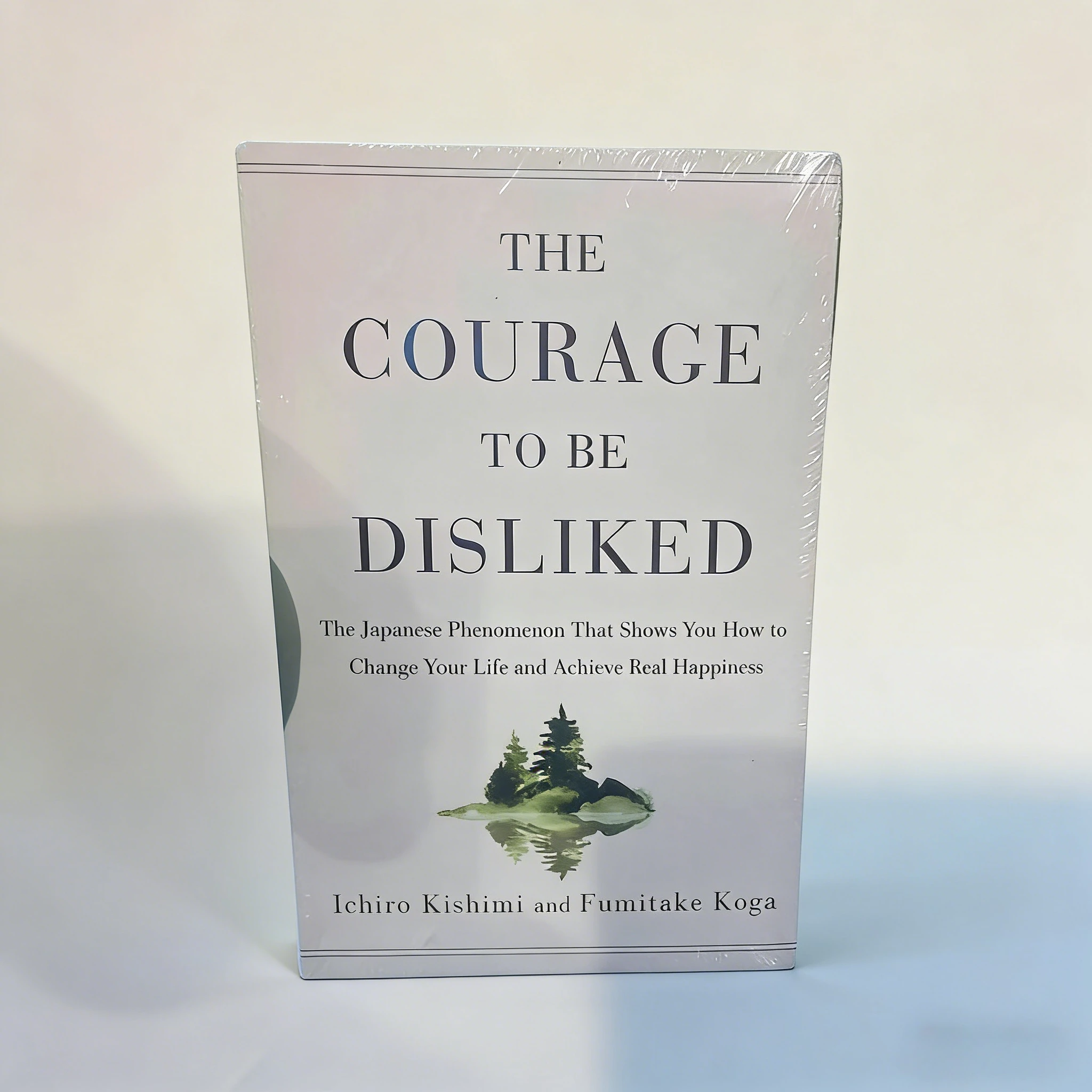 

(The Courage to Be Disliked) How to Free Yourself, Change Your Life and Achieve Real Happiness Fumitake Koga