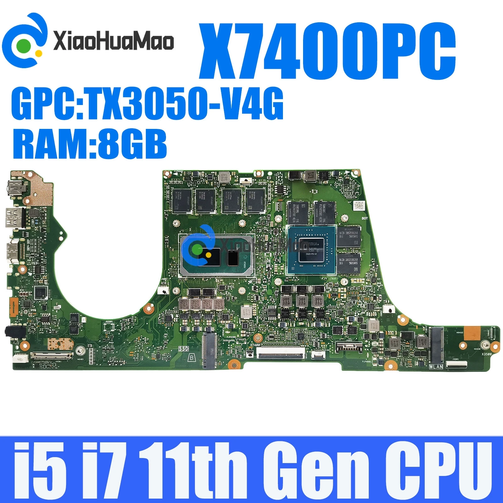 

X7400PC i5/i7-11th CPU 8G RTX3050-V4G Mainboard For Asus X7400P X7400PA N7400P N7400PC X3500PC X3500P X3500PH Laptop Motherboard