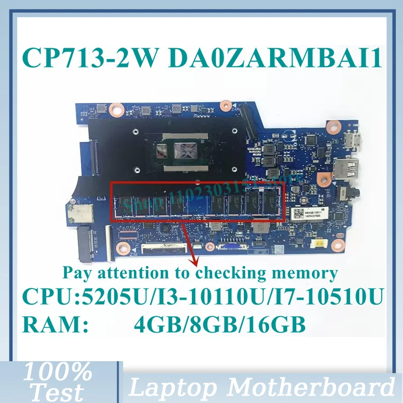 

DA0ZARMBAI1 With 5205U/I3-10110U/I7-10510U CPU Mainboard 4GB/8GB/16GB For Acer CP713-2W Laptop Motherboard 100% Full Tested Good