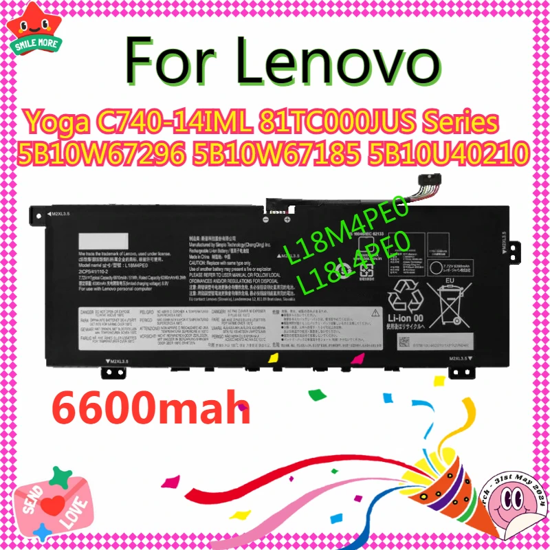 

6600mah L18M4PE0 L18L4PE0 Laptop Battery for Lenovo Yoga C740-14IML 81TC000JUS Series 5B10W67296 5B10W67185 5B10U40210