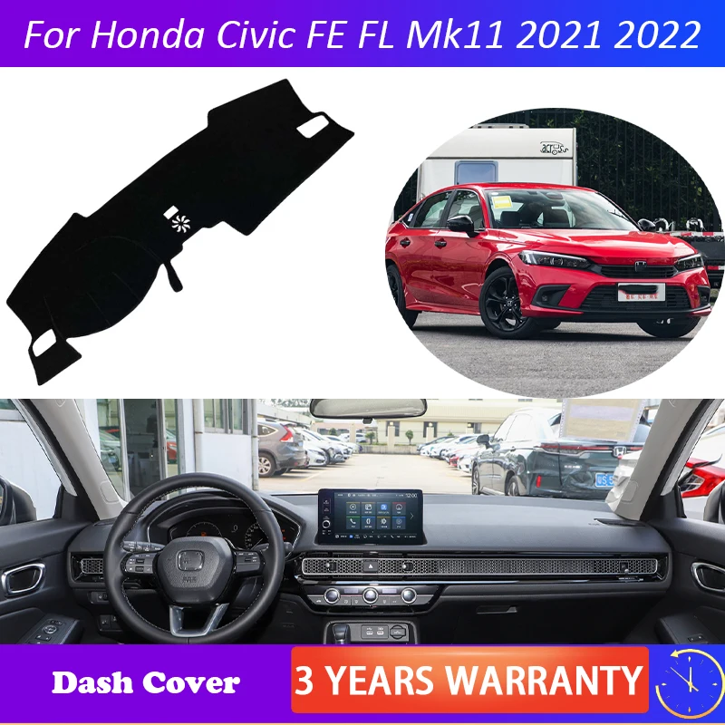 

For Honda Civic FE FL Mk11 2021 2022 Anti-Slip Dashboard Cover Protective Pad Car Accessories Sunshade Carpet Blanket Protector