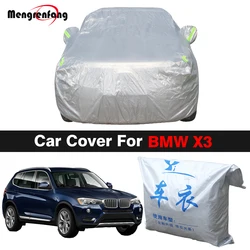 Full Car Cover For BMW X3 2003-2022 SUV Outdoor Anti-UV Sun Shade Rain Snow Wind Prevent Cover All Weather Suitable