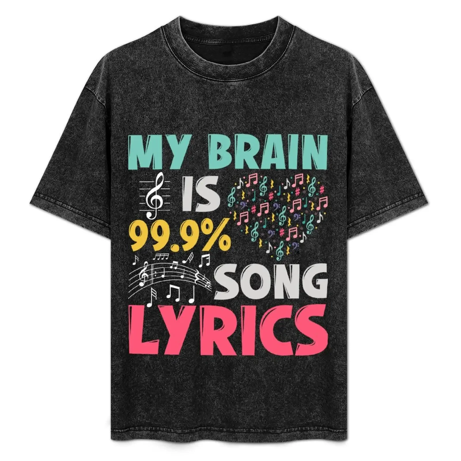 

Funny Lyricist Design My Brain Is 99% Song Lyrics T-Shirt quick drying quick-drying kawaii clothes Blouse mens funny t shirts