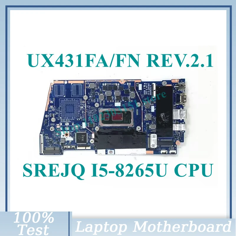 UX431FA/FN REV.2.1 With SREJQ I5-8265U CPU Mainboard For Asus ZenBook Laptop Motherboard 100% Full Tested Working Well