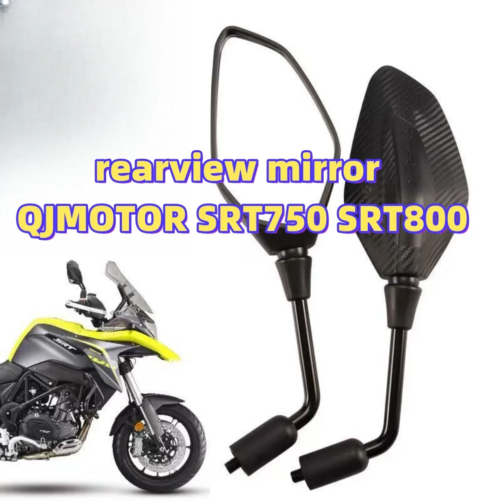QJMOTOR-Réflecteurs de rétroviseur droit pour moto, accessoires de magasin d'origine, SRT750, SRT800, QJ, SRT 750, SRT 800,