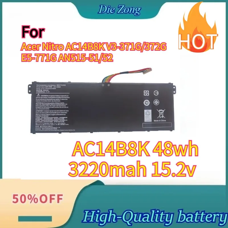 

For Acer Nitro AC14B8K V3-371G/372G E5-771G AN515-51/52 Laptop Battery AC14B8K 48wh 3220mah 15.2v Battery