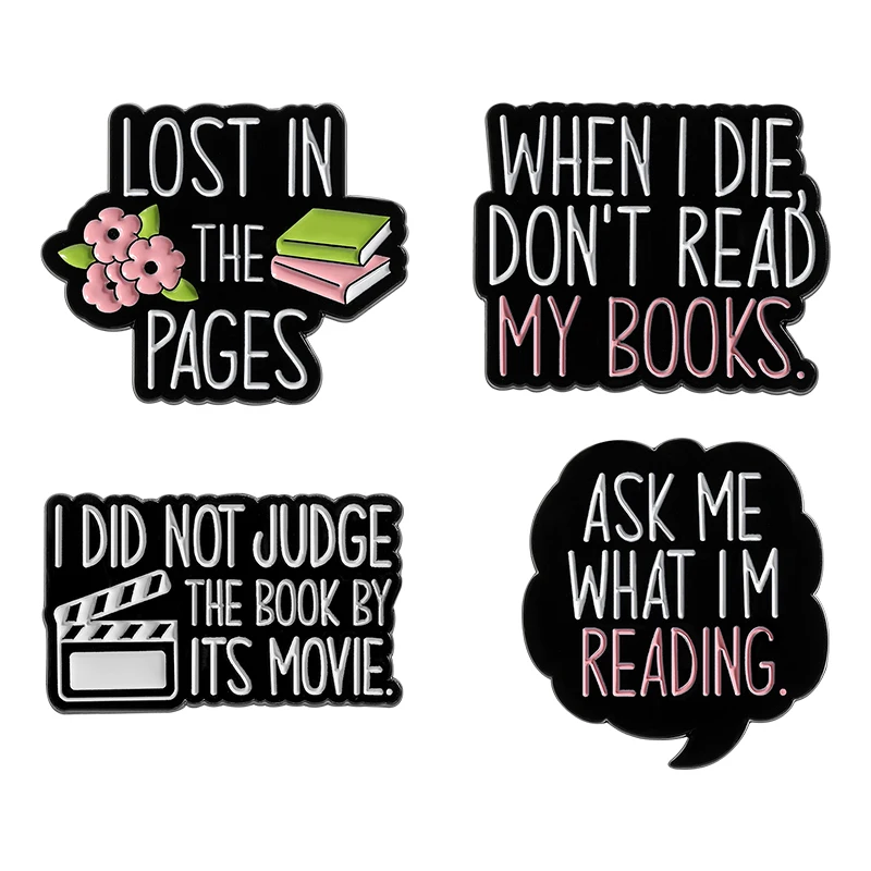 Lost In The Pages Enamel Pins I Did Not Judge The Book By Its Movie Brooch Shirt Lapel Badge Jewelry Gift for Readers Friends