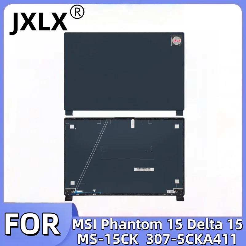 

New suitable for MSI Phantom 15 Delta 15 MS-15CK M15C6 LCD display back cover/LCD display frame/bottom base cover lower 5CKA411