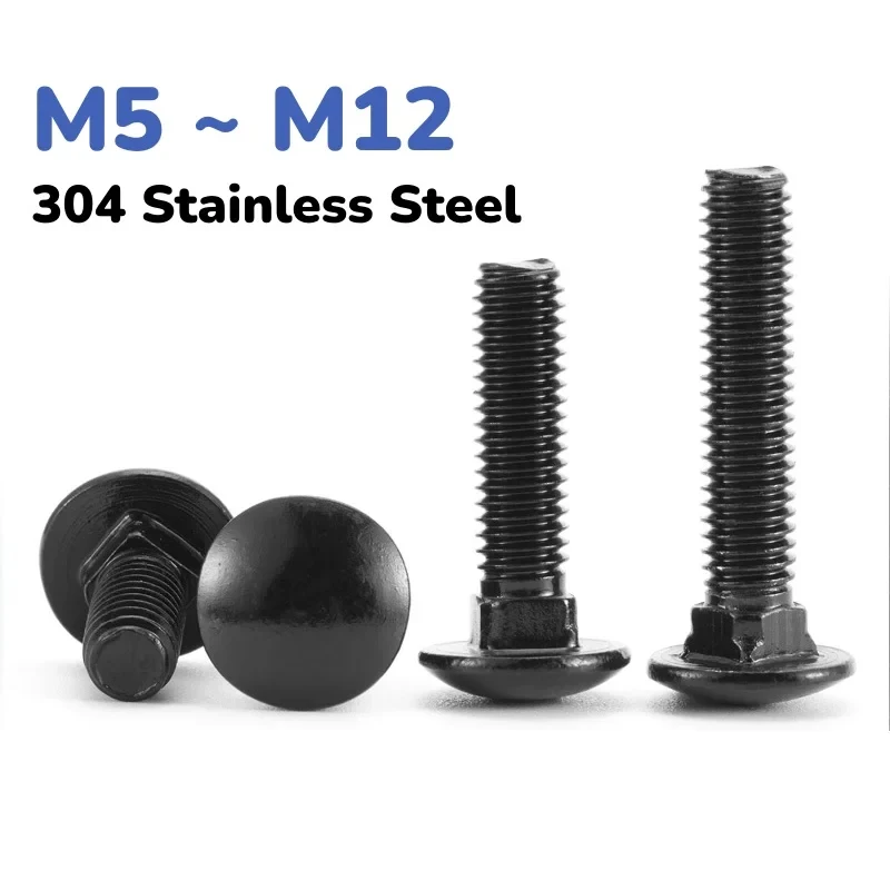 8 To 100mm Length Black 304 Stainless Steel Round Head Square Neck Carriage Bolt M5 To M12 Fastening Screw