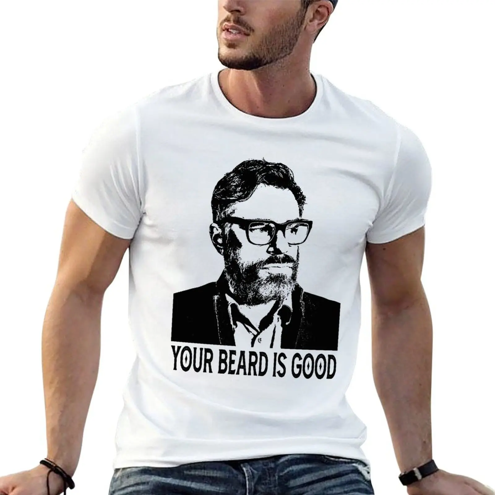 

Your beard is good the flight of the conchords art gift for fans bret T-Shirt t shirt man plain man graphic t shirt T-Shirt