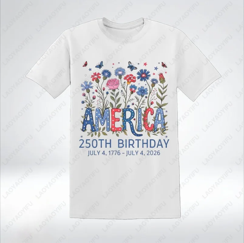 The United States 250th Birthday Floral Patriotic July 4 1776-2026 Cotton Tshirts Casual Style Tops Ropa Mujer Clothes for Women