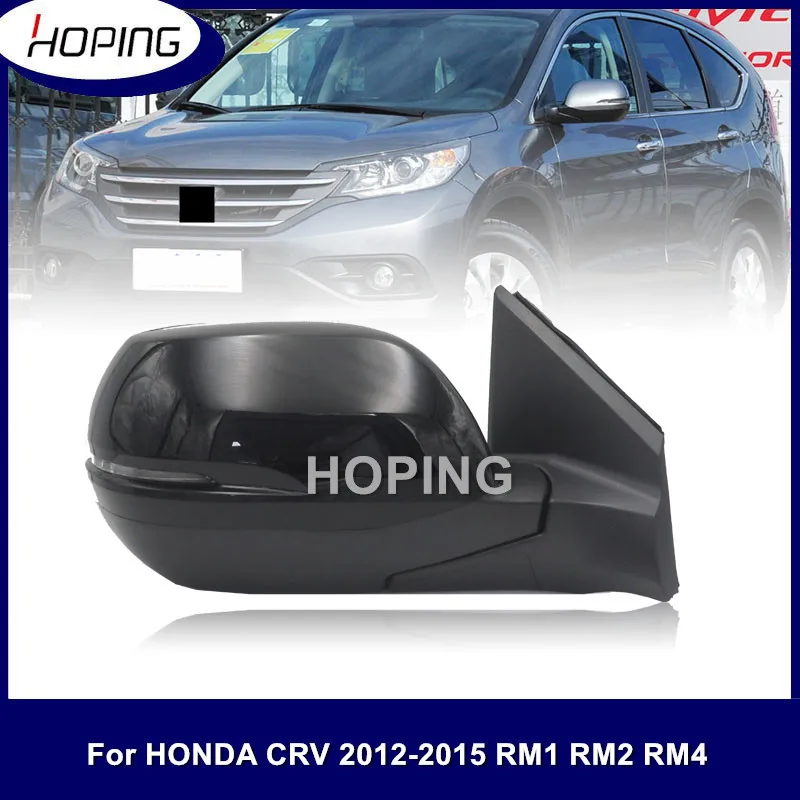 

Hoping 1PCS Auto Rearview Side Mirror Assy For HONDA CRV 2012 2013 2014 2015 2016 RM1 RM2 RM4 5PINS 7PINS 9PINS