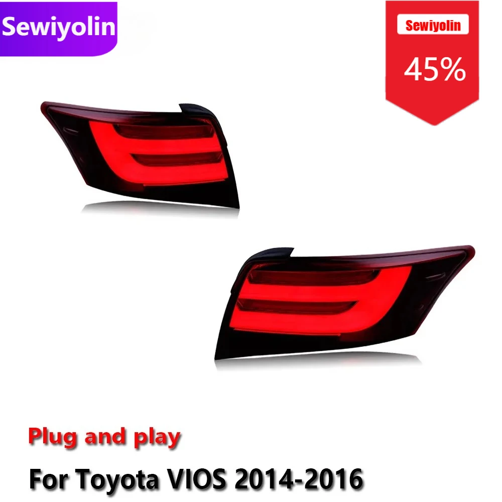 

Автомобильные светодиодные задние фонари DRL в сборе для Toyota VIOS 2014-2016, авто противотуманные DRL, стоп-сигнал, указатель поворота, Plug and Play