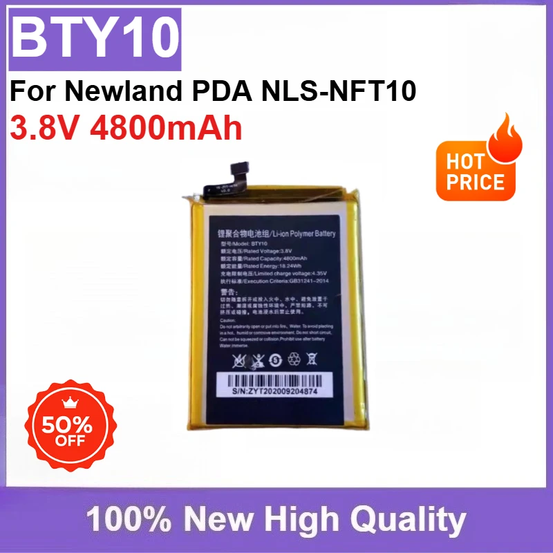 

High Quality BTY10 3.8V 4800mAh Rechargeable Li-Polymer Battery for Newland PDA NLS-NFT10 Replaceable Battery