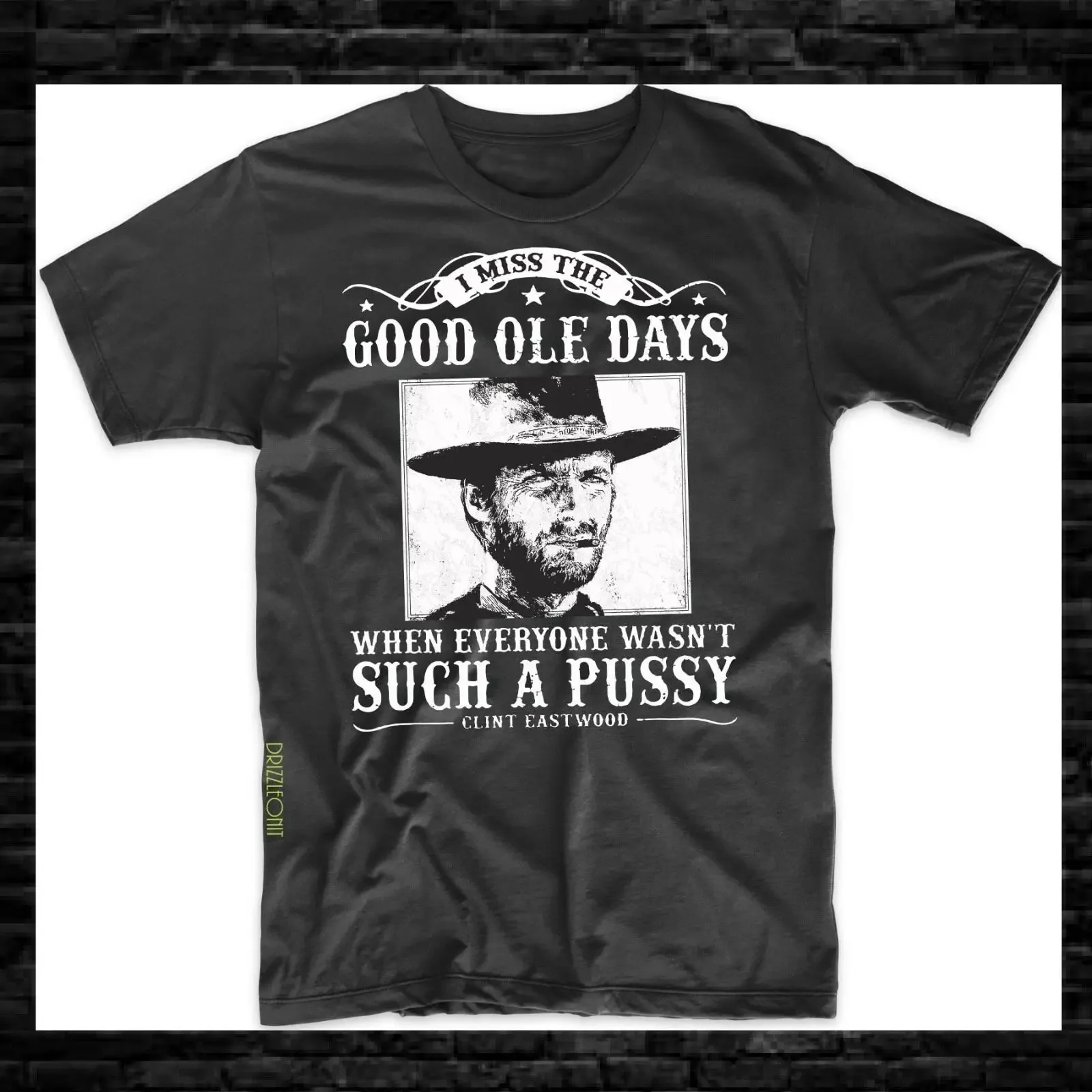 Clint Eastwood Zitat „I Miss The Good Ole Days“ Lustiges T-Shirt im Vintage-Stil, gewaschene Designerkleidung, atmungsaktiv, stilvoll, dehnbar