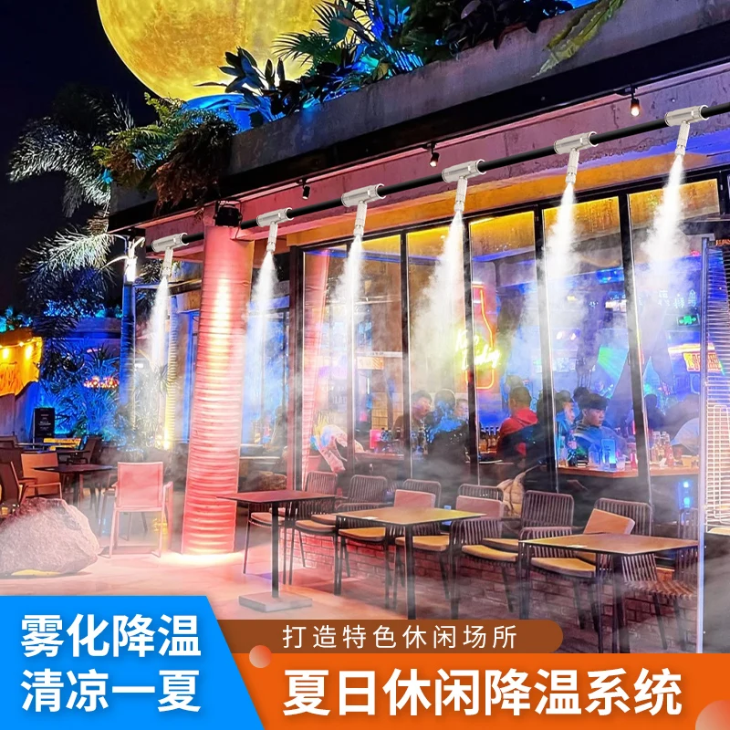 

Entertainment, catering and leisure places High-pressure cold mist Regular cooling, atomization, humidification, dust removal