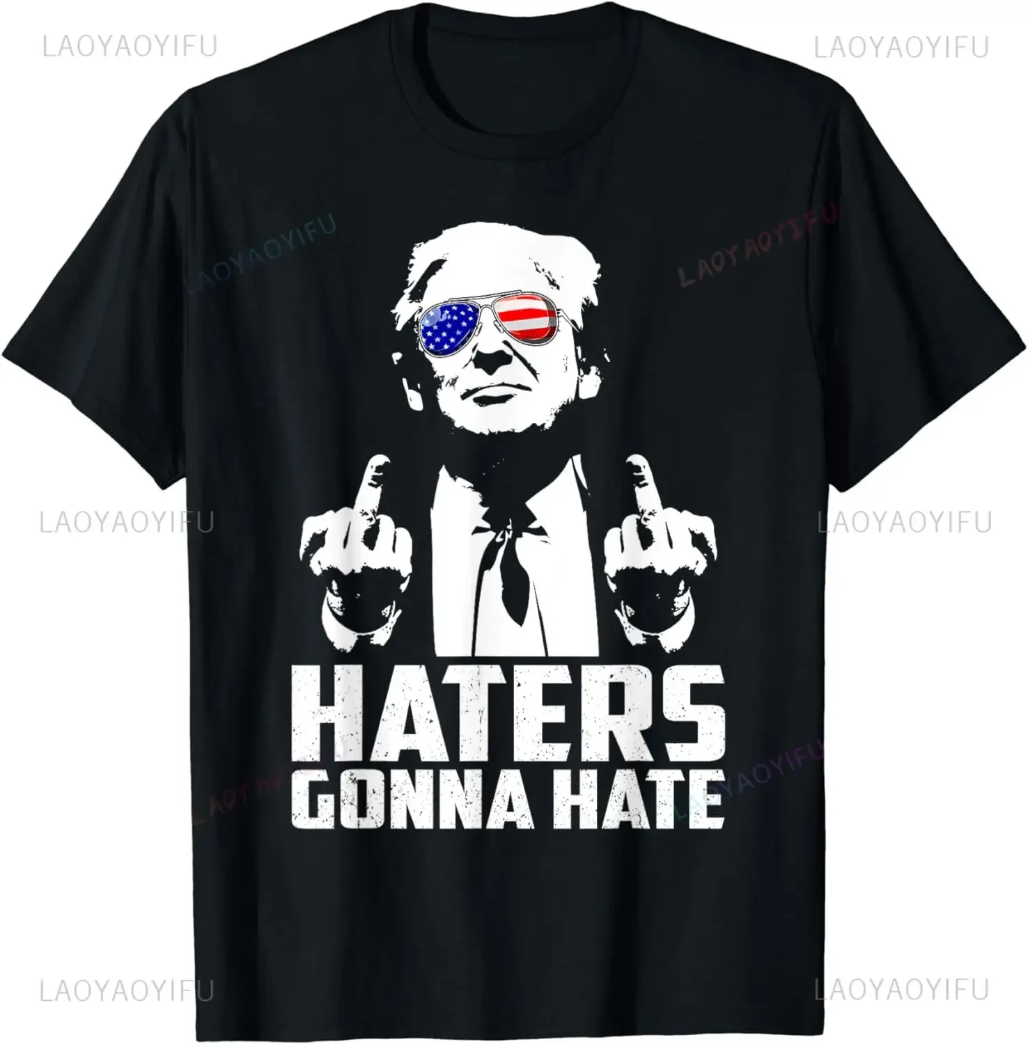 Funny Haters Will Hate President Donald Trump's Middle Finger Summer Short Sleeve Men's and Women's Graphic Oversized T-shirts