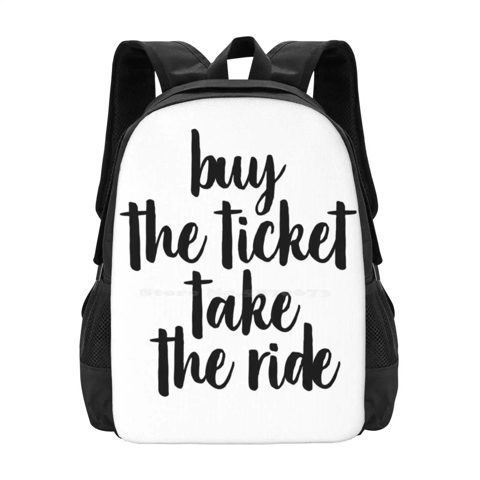 Ticket Pattern Design Bag Student'S Backpack Art Buy The Ticket Take The Ride Typography Motivational Inspirational Quote