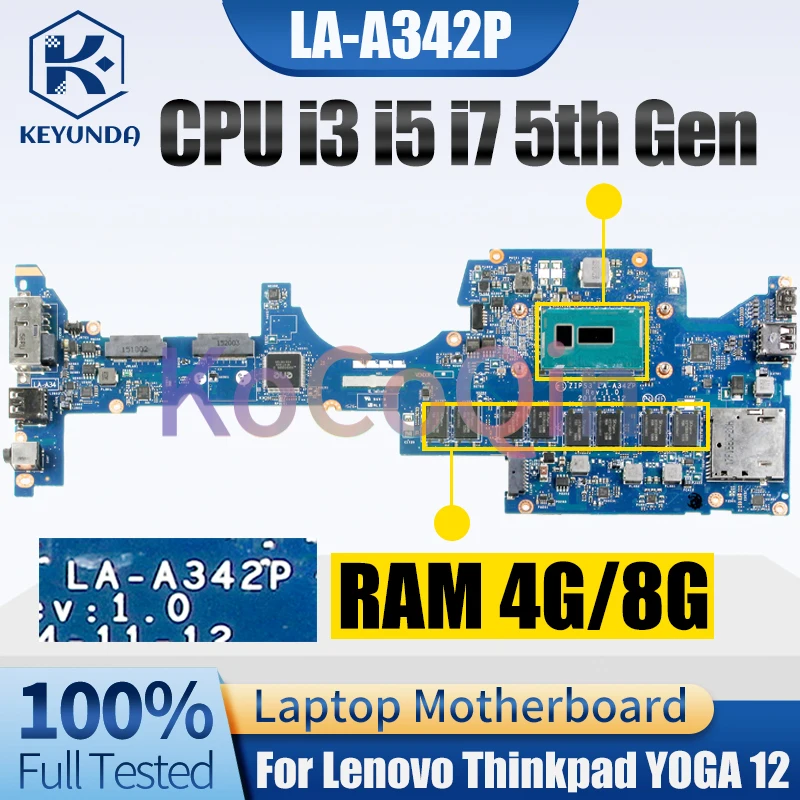 Imagem -02 - Placa-mãe Portátil para Lenovo Thinkpad Yoga 12 Mainboard Notebook La-a342p 01ay502 00ht706 00ht711 i3 i5 i7 gb de Ram gb