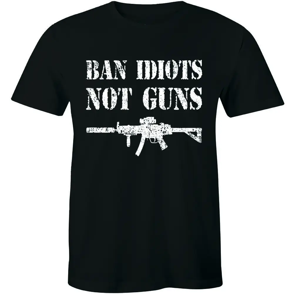 Ban Idiots Not Guns T-Shirt Patriot 2nd Amendment Pro Guns Arms Mens Tee Shirt