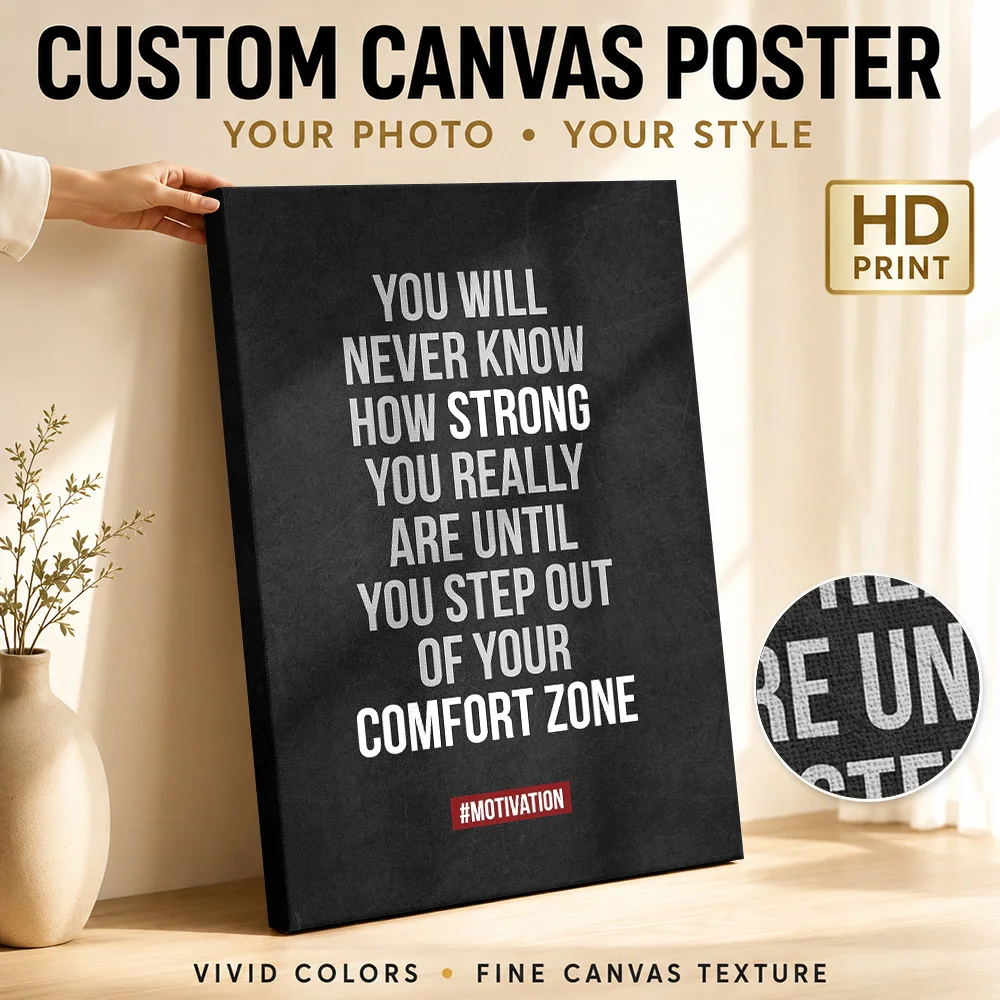 Comfort Zone Strength Quote Framed Canvas Poster Customized Photo Typography Wall Art For Office Reception, Goal Setter Gift