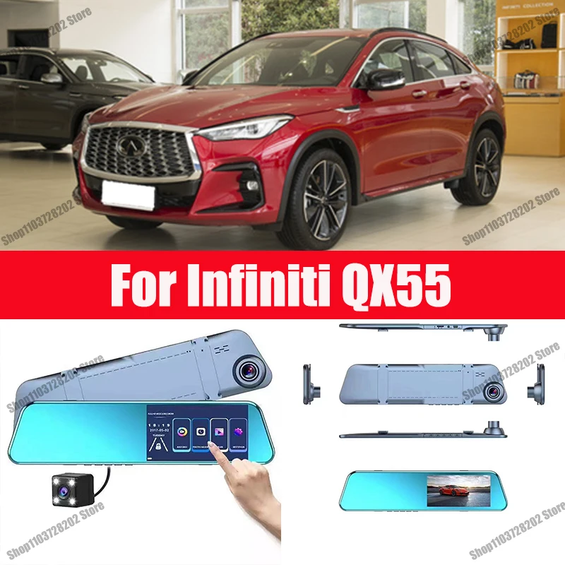 

For Infiniti QX55 Camera Car Touch Screen Video Recorder Rearview mirror Dash Cam Front and Rear Camera Mirror DVR