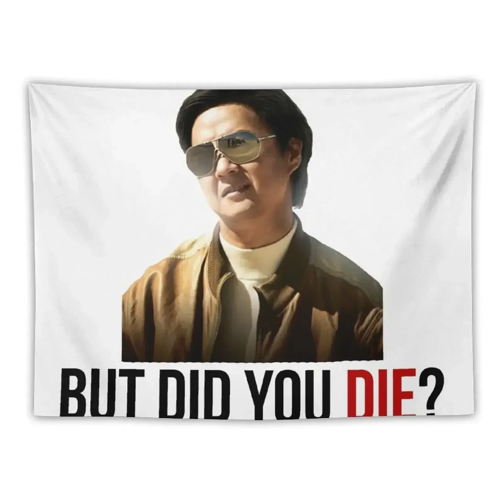 The Hangover Mr Chow - But Did You Die? Tapestry Decoration Bedroom House Decor Bedroom Decoration Tapestry