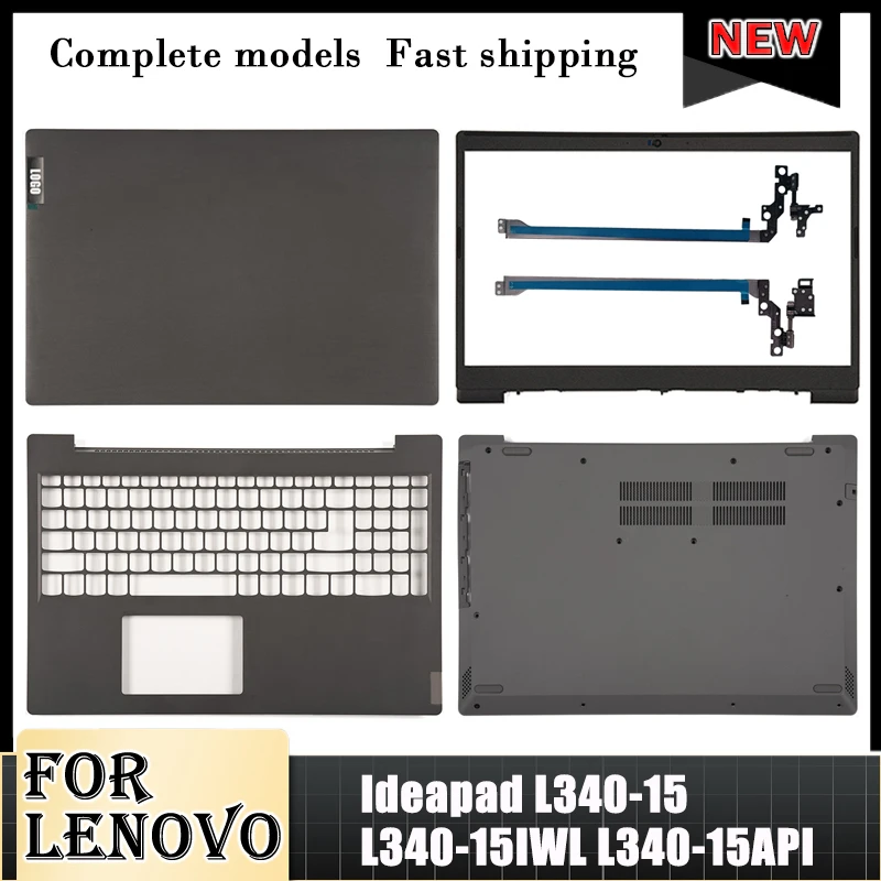 NEW Laptop LCD Back Cover Front Bezel Hinges Palmrest Bottom Case For Lenovo Ideapad L340-15 L340-15IWL L340-15API 15.6 \