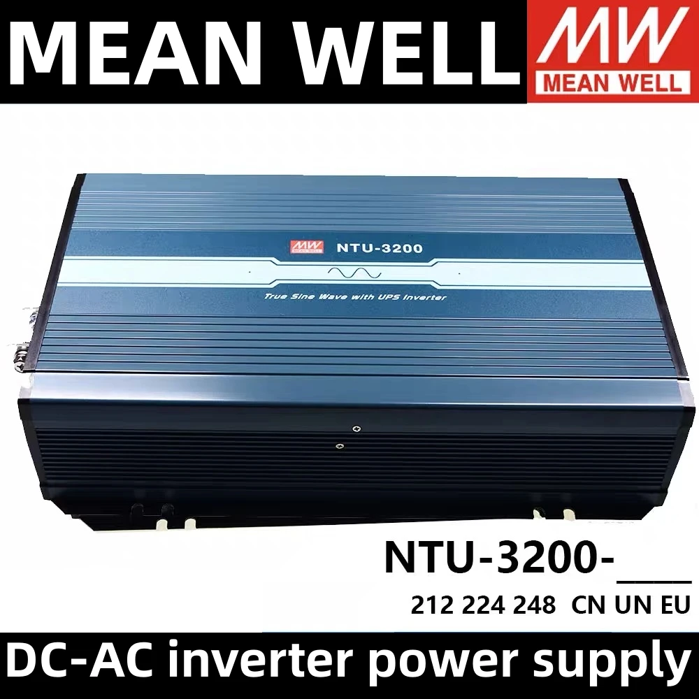 

MEAN WELL NTU-3200-212EU NTU-3200-224EU NTU-3200-248EU NTU-3200-212CN NTU-3200-224CN NTU-3200-248CN NTU-3200-212UN/224UN/248UN