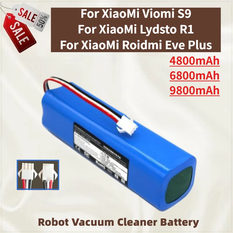 

High Capacity Battery 9800mAh for XiaoMi Lydsto R1 Roidmi Eve Plus Viomi S9 Robot Vacuum Cleaner Brand New High Quality