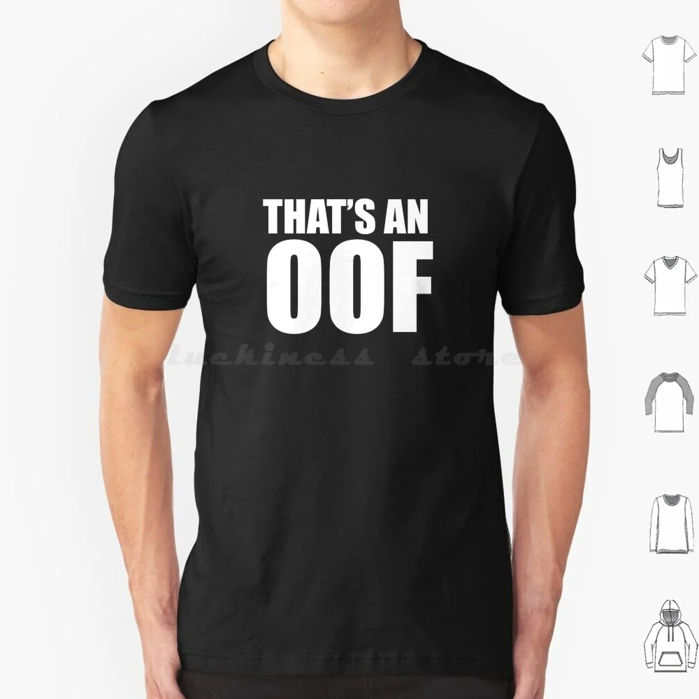 Cute Gaming Noob-Oof That's An Oof T Shirt Big Size 100% Cotton Dab Dabbing Game Noob Heed Oof Game Block 3d Game