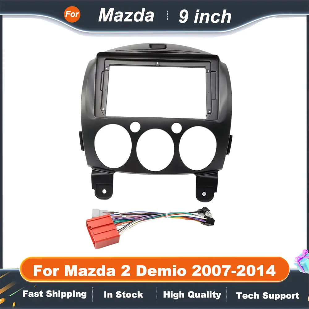 For 2007-2014 MAZDA 2 9INCH Car Radio Android Stereo audio screen multimedia video player navigation cables Harness frame